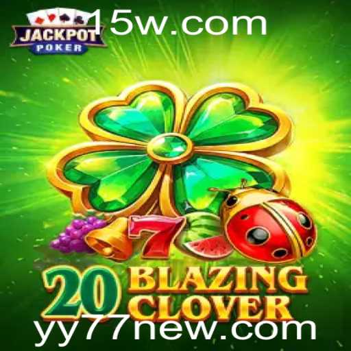 Descubra o Fascinante Mundo de 20BlazingClover
